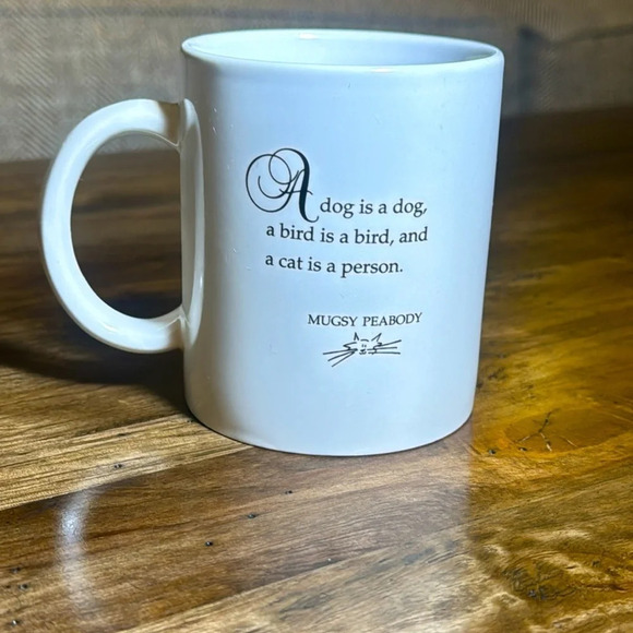 VTG 1993 CAT MUG CUP “A dog is a dog, a bird is a bird, and a cat is a person.” - Picture 3 of 6